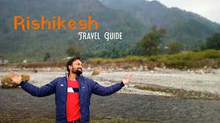 Rishikesh Tourist Places  Rishikesh Tour Plan amp Rishikesh Tour Budget  Rishikesh Travel Guide [upl. by Itsuj]