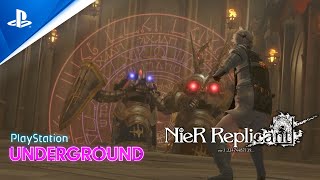 NieR Replicant Gameplay  PlayStation Underground  PS4 [upl. by Alyda503]