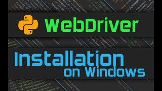 Selenium Webdriver Installation Python [upl. by Allred599]