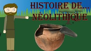 Histoire de Néolithique [upl. by Wake]