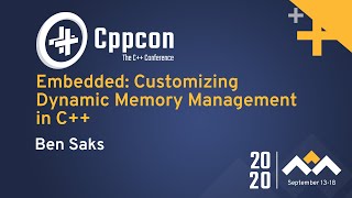 Embedded Customizing Dynamic Memory Management in C  Ben Saks  CppCon 2020 [upl. by Carolynne]