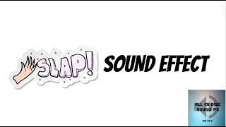 SLAP SOUND EFFECT [upl. by Darlene]