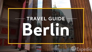 Berlin Vacation Travel Guide  Expedia [upl. by Philipa]