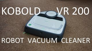 Vorwerk Kobold VR200 Robot Vacuum Cleaner Review [upl. by Nhaj]