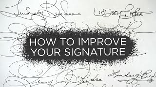 How to Improve Your Signature [upl. by Daren]