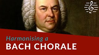 Harmonising a Bach Chorale  Writing FourPart Harmony [upl. by Duke]