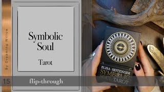 Symbolic Soul Tarot  Flip through [upl. by Lema]