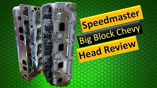 Speedmaster Big Block Chevy Head Review [upl. by Aaberg569]