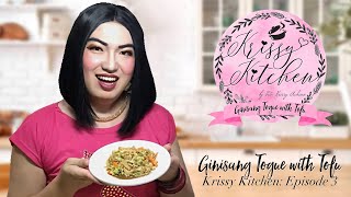 Krissy Kitchen  Episode 3 Ginisang Togue with Tofu  Tita Krissy Achino [upl. by Leipzig]