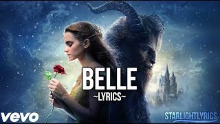 Beauty amp The Beast  Belle Lyrics HD [upl. by Thekla]