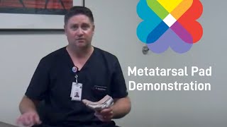 Metatarsal Pad Demonstration  ThedaCare Orthopedic Care [upl. by Jane]