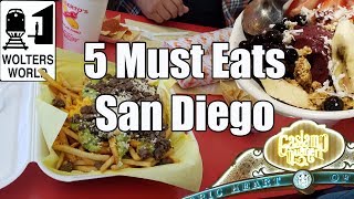 Visit San Diego  5 Things You Have to Eat in San Diego California [upl. by Heyward]