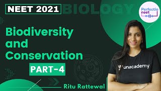 Biodiversity and Conservation  Part 4  NEET 2021  NEET Biology  Ritu Rattewal [upl. by Violette]