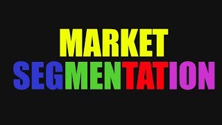 Market Segmentation and Target Market [upl. by Yttel679]