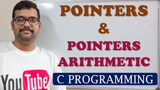 62  INTRODUCTION TO POINTERS amp POINTER ARITHMETIC  C PROGRAMMING [upl. by Amabil580]