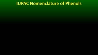 IUPAC Nomenclature of Phenols [upl. by Mosira]