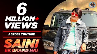 Amit Saini Rohtakiya  Saini Ek Brand Hai  सैनी एक ब्रांड   New Haryanvi Songs Haryanavi 2022 [upl. by Laven15]