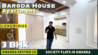 Baroda House Apartments  Luxurious 3 BHK Apartment in Dwarka in Sector 10 Dwarka [upl. by Ulises]