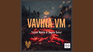 Vavina VM feat Jayrex Suisui [upl. by Eiznekam]