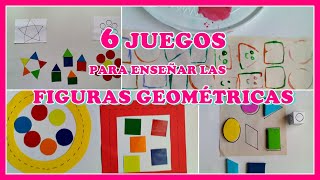 6 JUEGOS PARA ENSEÑAR LAS FIGURAS GEOMÉTRICAS [upl. by Schechter]