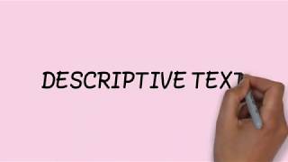 What is Descriptive Text [upl. by Etnovert]