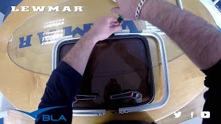 BLA  Trade Talk  Lewmar  Low Medium Hatch Seal Replacement [upl. by Colin32]