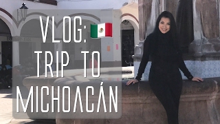 Vlog Trip to MICHOAĆAN [upl. by Dielu182]