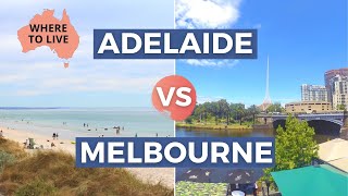 MELBOURNE VS ADELAIDE AUSTRALIA Lifestyle Comparison [upl. by Anaiv]