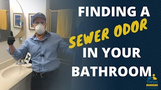 Finding A Sewer Odor In Your Bathroom [upl. by Nimrahc]