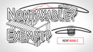 Nontaxable vs Exempt  There is a difference [upl. by Adnilec]