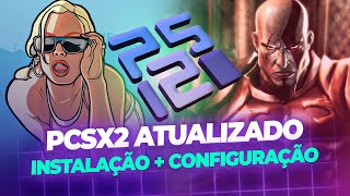 PCSX2 Tutorial Atualizado 2024  Instalação  Configuração Completa [upl. by Thay]