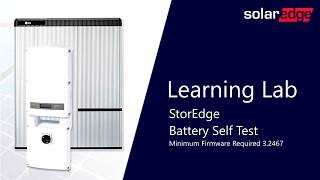 SolarEdges StorEdge  Battery SelfTest [upl. by Ikaz]