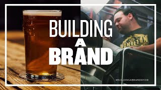 Starting The Branding Process – Building A Brand Episode 1 [upl. by Werdn]