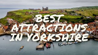 Top 10 Best Attractions to Visit in Yorkshire [upl. by Bridges103]