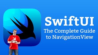 The Complete Guide to NavigationView in SwiftUI [upl. by Livvyy345]