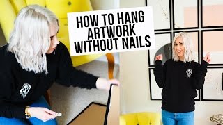 HOW TO HANG PICTURES WITHOUT NAILS [upl. by Plumbo]