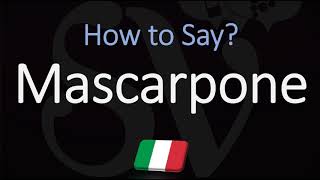 How to Pronounce Mascarpone CORRECTLY [upl. by Eimot]