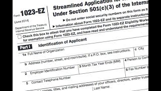 1023EZ TaxExempt Status Application for Nonprofit Organizations Filed Online [upl. by Troxell]