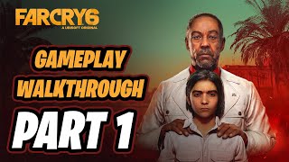 Far Cry 6 Walkthrough  Part 1 FULL GAME  Isla Santuario [upl. by Lounge960]