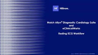 Welch Allyn® Diagnostic Cardiology Suite™ ECG and eClinicalWorks ECG Demo [upl. by Eltsyrhc]