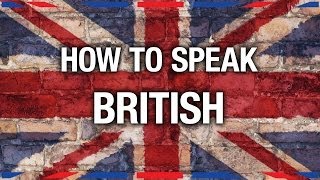 How To Speak British  Anglophenia Ep 7 [upl. by Thad]