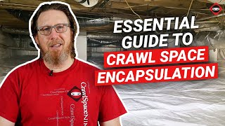 Essential Guide to Crawl Space Encapsulation [upl. by Enerak613]