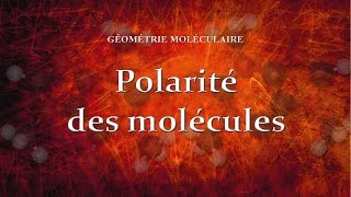 715 Polarité des molécules [upl. by Sivahc]