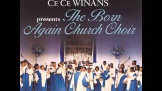 The Offering Song CeCe Winans presents The Born Again Church Choir [upl. by Eelyram]