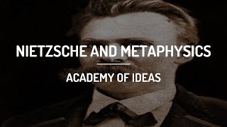 Nietzsche and Metaphysics [upl. by Eidnam616]