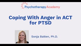 Coping With Anger in ACT for PTSD [upl. by Duer]