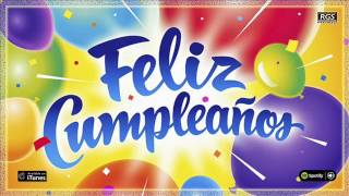 Feliz Cumpleaños Canción de Feliz cumpleaños Mix cumpleaños feliz [upl. by Norehs358]