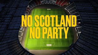 No Scotland No Party  EURO 2020 HERE WE COME [upl. by Remos]