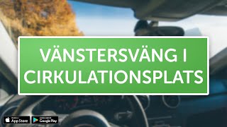 ÖVNINGSKÖR  Vänstersväng i cirkulationsplats [upl. by Lennahc]