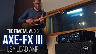 The Fractal Audio Systems AxeFx III  USA Lead Based on MesaBoogie MK IV Demo [upl. by Eirojram581]